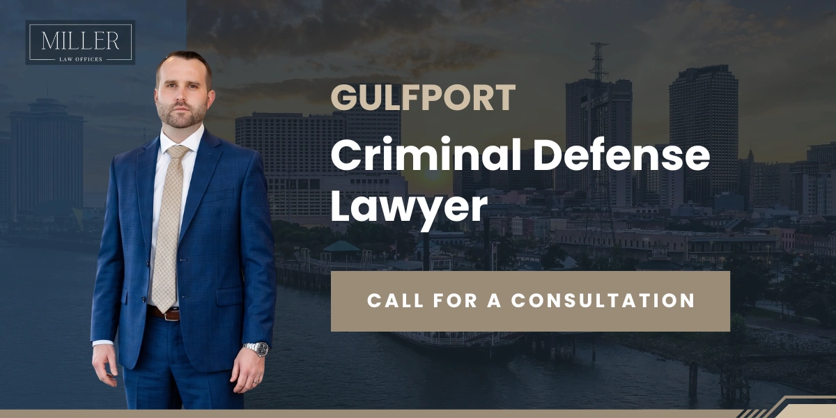 Gulfport Criminal Defense Lawyer Gulfport Criminal Defense Lawyer