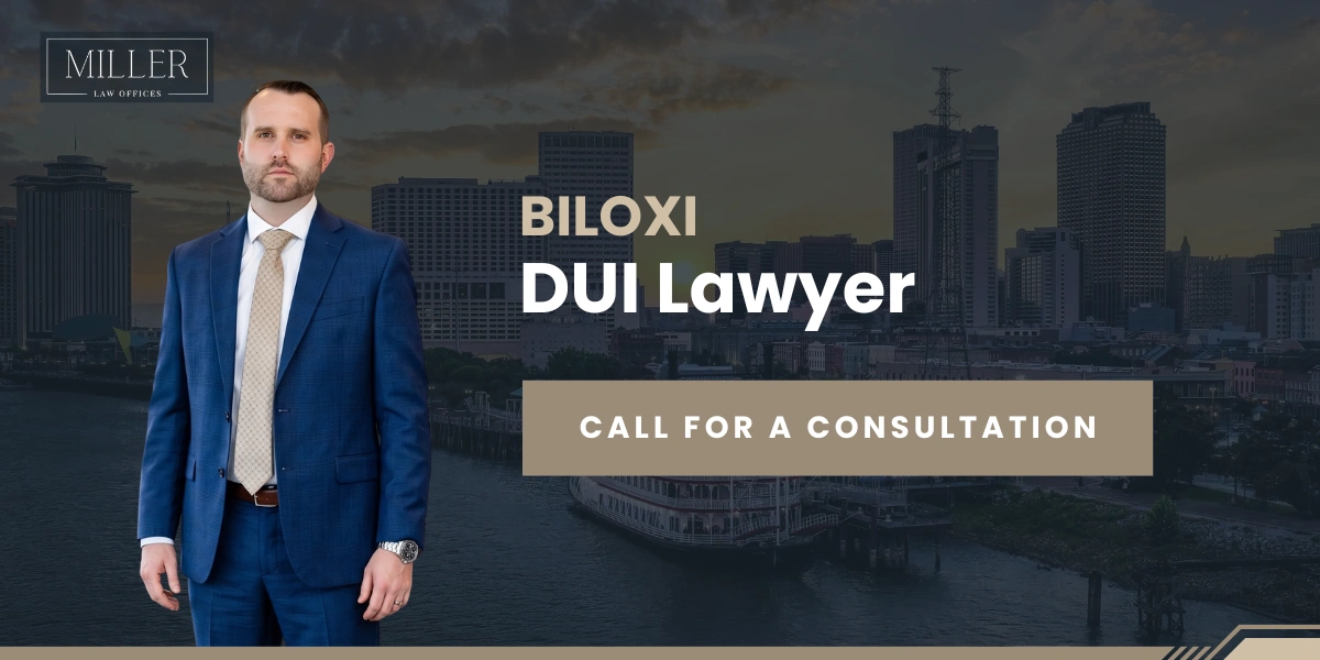 Biloxi DUI Lawyer