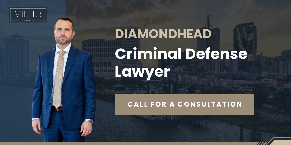 Diamondhead Criminal Defense Lawyer