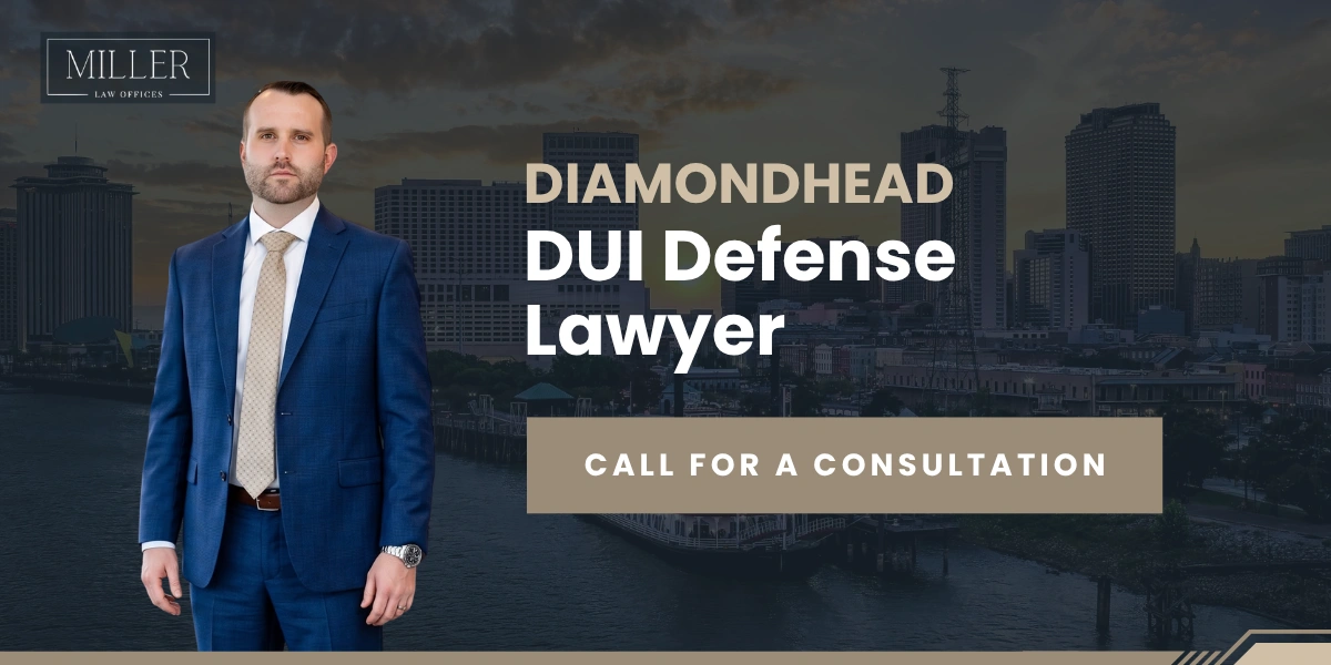 Experienced Diamondhead DUI Defense Lawyer Diamondhead DUI Defense Lawyer